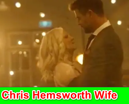 Chris Hemsworth Wife